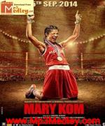 Mary Kom 2014 song download